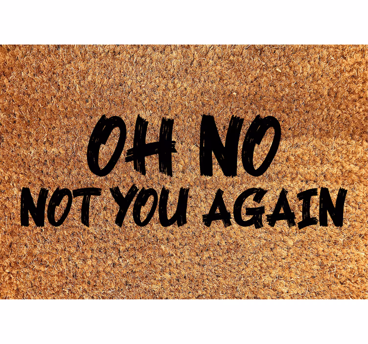 Tenda a rullo beige oh no, non di nuovo te - TenStickers