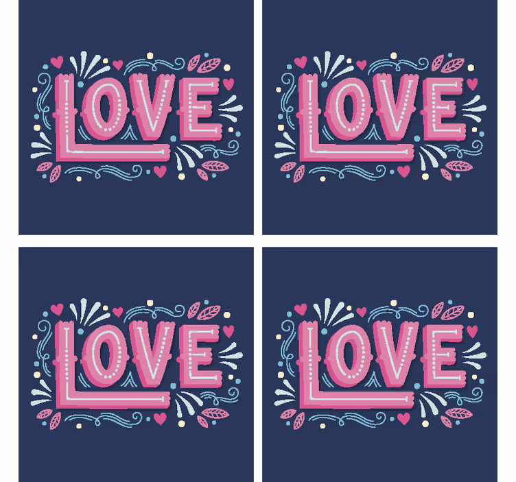 Sottobicchieri con frase tipografia amore giocosa - TenStickers