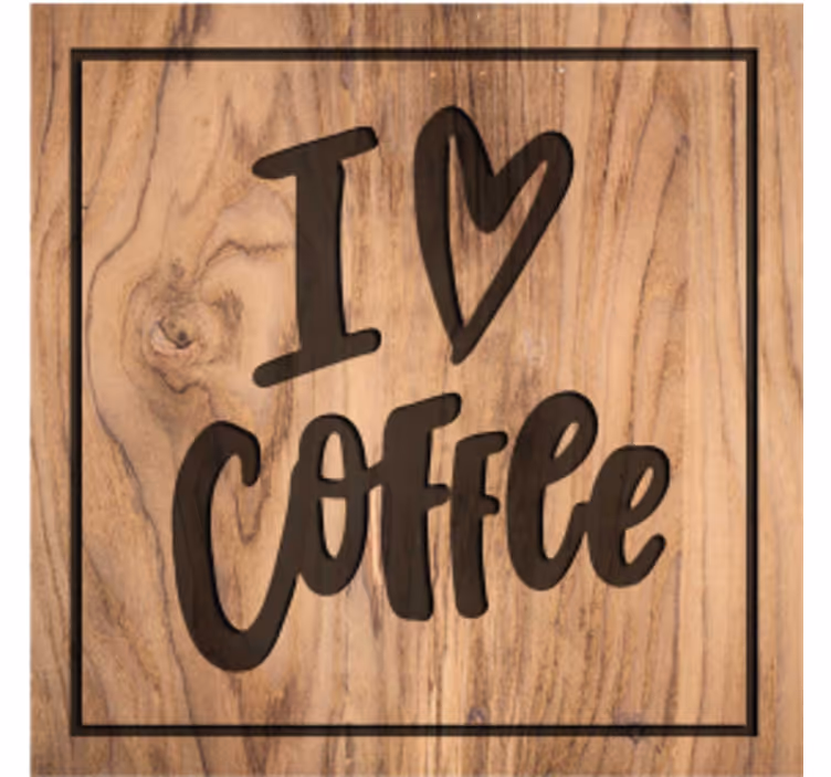 Sottobicchieri con frase amore per il caffè in legno - TenStickers