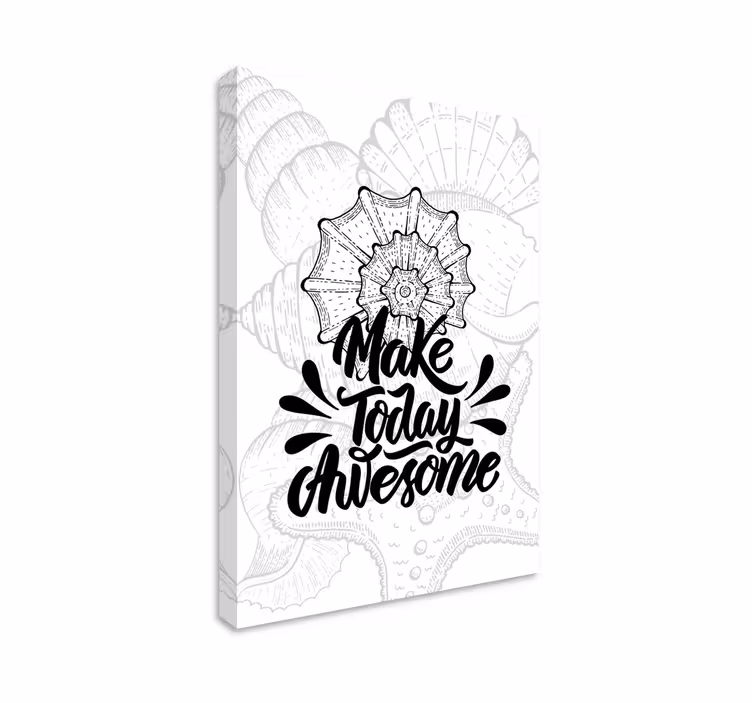 Quadro con frase rendi oggi fantastico - TenStickers