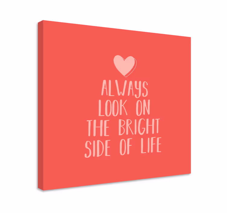 Quadro con frase messaggio di ottimismo - TenStickers