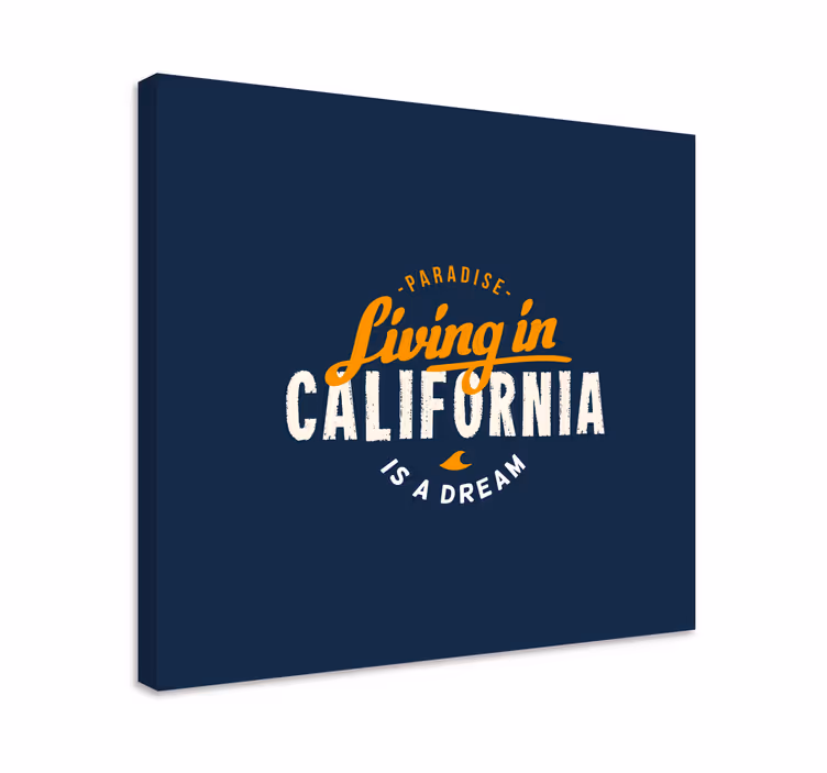 Quadro con frase vivere in california - TenStickers