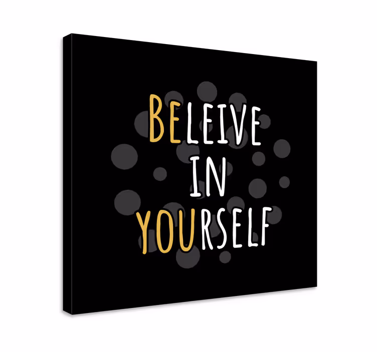 Quadro con frase credi in te stesso - TenStickers