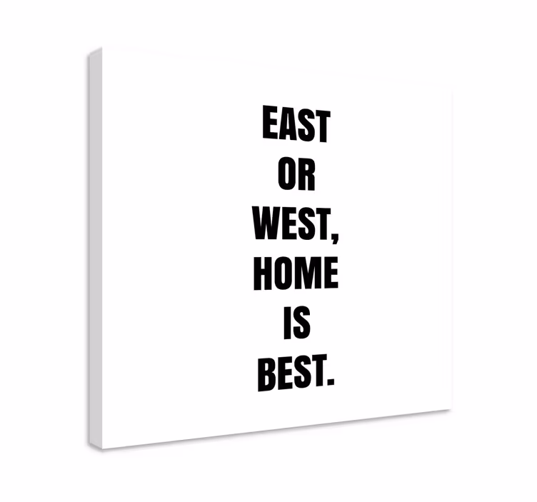 Quadro con frase casa è il posto migliore - TenStickers