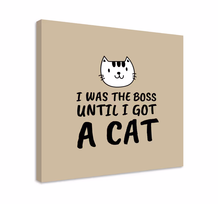 Quadro gatto citazione divertente sul gatto - TenStickers