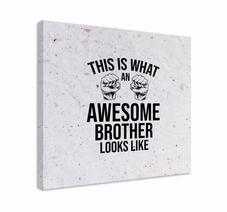 Quadro con frase citazione per un fratello fantastico - TenStickers
