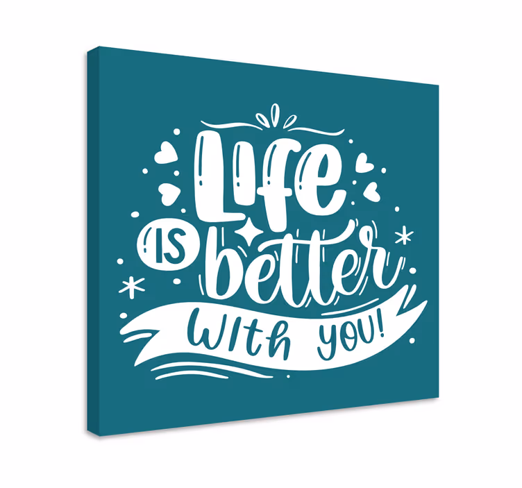 Quadro con frase la vita è migliore - TenStickers