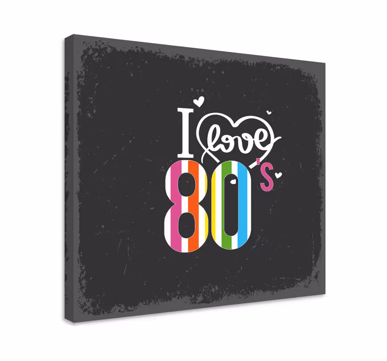 Quadro con frase amo gli anni 80 - TenStickers