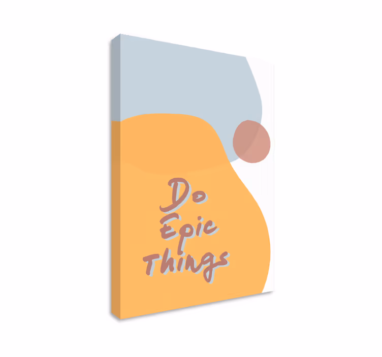 Quadro con frase fai cose epiche - TenStickers