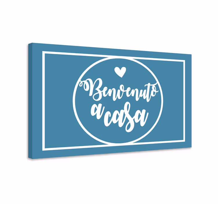 Quadro con testo benvenuto a casa - TenStickers