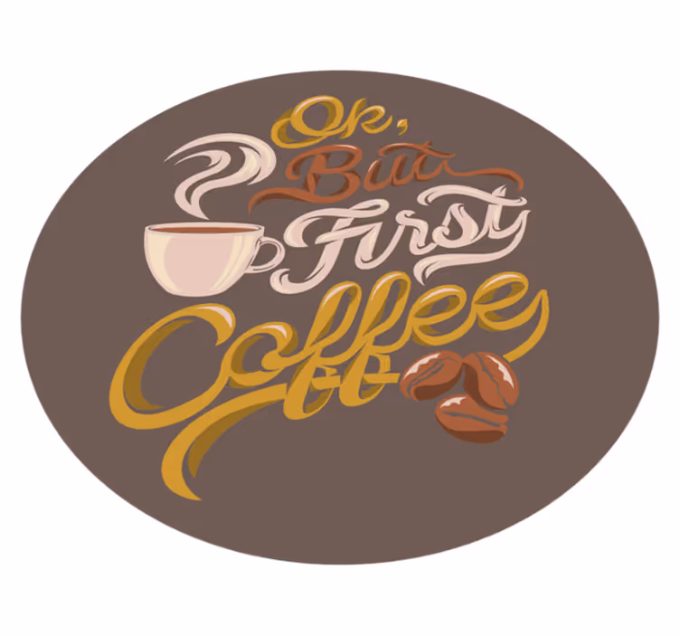 Tappeto vinile frase tipografia a tema caffè - TenStickers