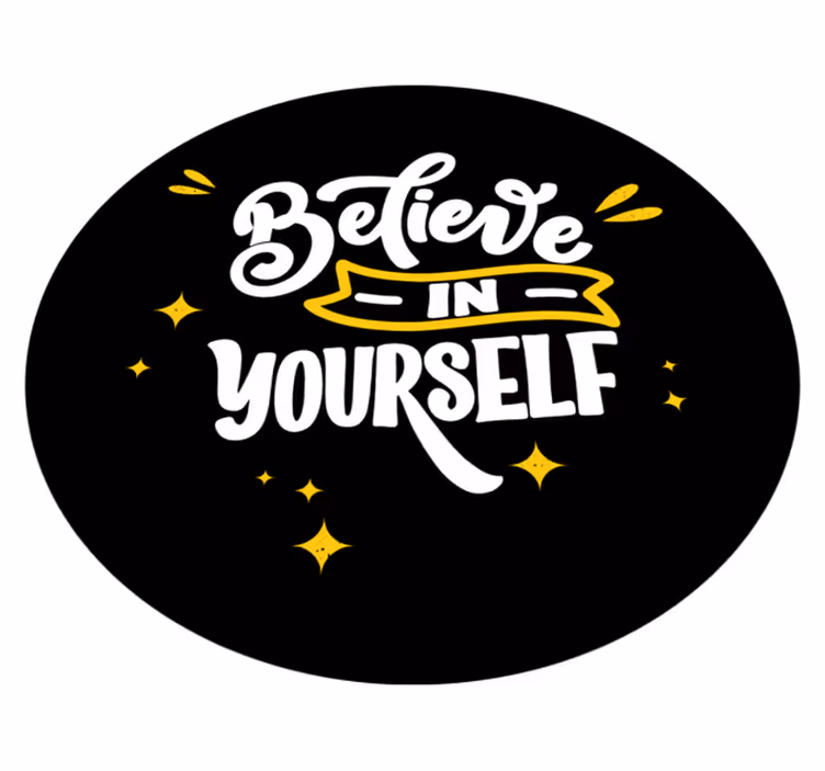 Tappeto vinile frase credi in te stesso design nero - TenStickers