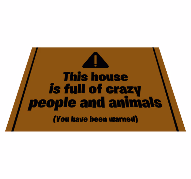 Tappeto vinile frase casa piena di pazzi - TenStickers