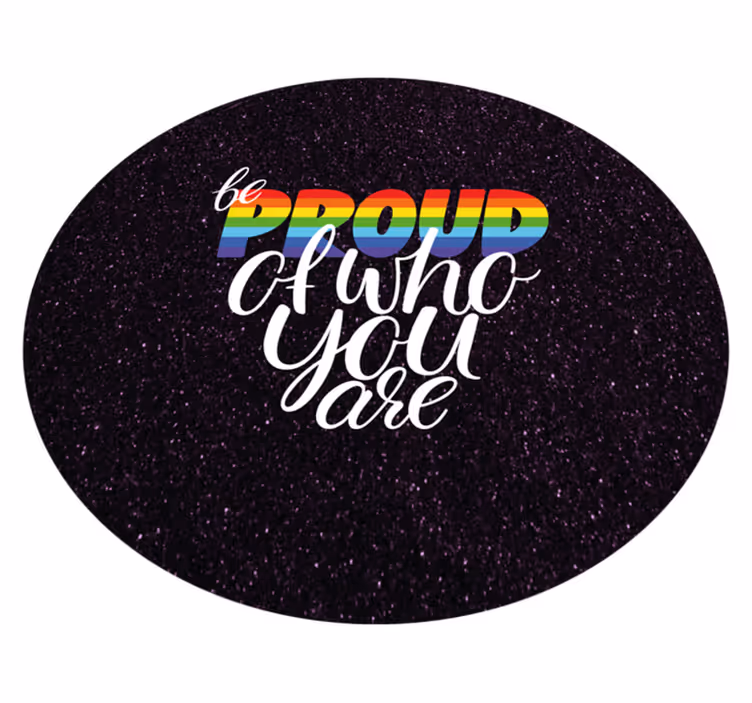 Tappeto vinile frase progettazione del messaggio orgoglioso - TenStickers