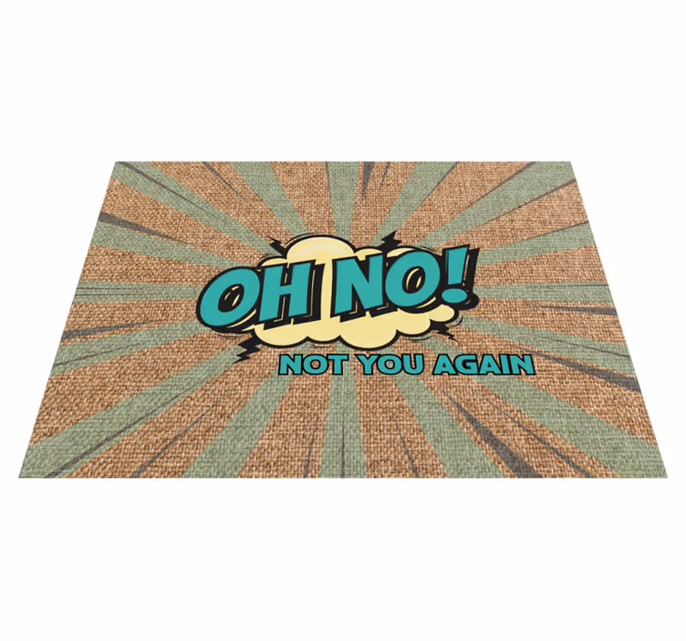 Tappeto vinile frase oh no di nuovo - TenStickers