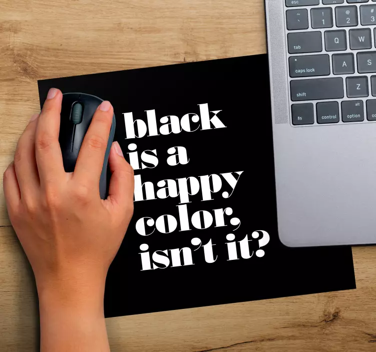 Mouse pad frase nero colore felice - TenStickers