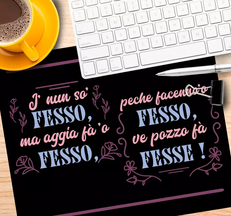 Tappetino mouse con frase famoso attore Napoli - TenStickers