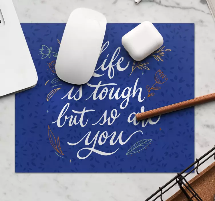 Tappetino mouse con frase motto di vita ispiratore - TenStickers