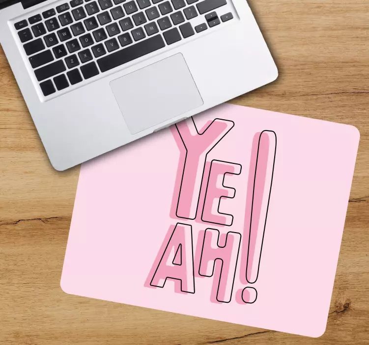 Tappetino mouse con frase sì! espressione - TenStickers