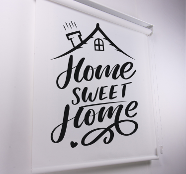 Tenda a rullo soggiorno frasi home sweet home - TenStickers