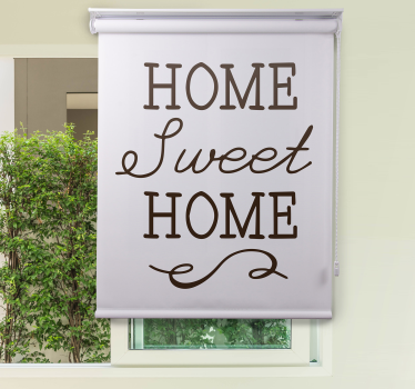 Tenda a rullo frasi Casa dolce casa - TenStickers
