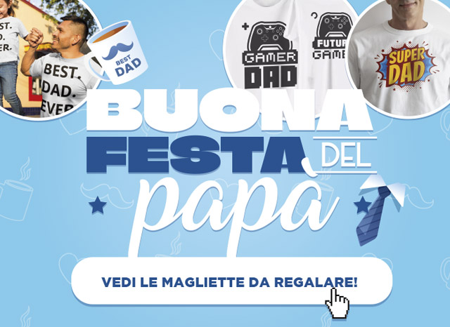 Sorprendi il tuo papà nel giorno della sua festa