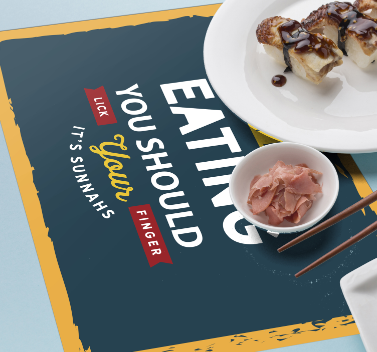 Tovaglietta americana frase leccati le dita - TenStickers