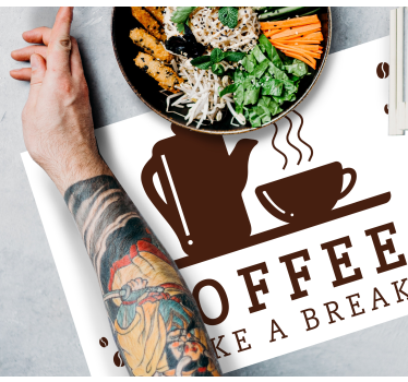 Tovaglietta americana frase citazione per la pausa caffè - TenStickers