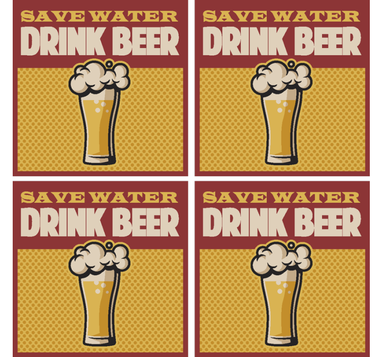 Risparmiare acqua bere birra sottobicchieri - TenStickers