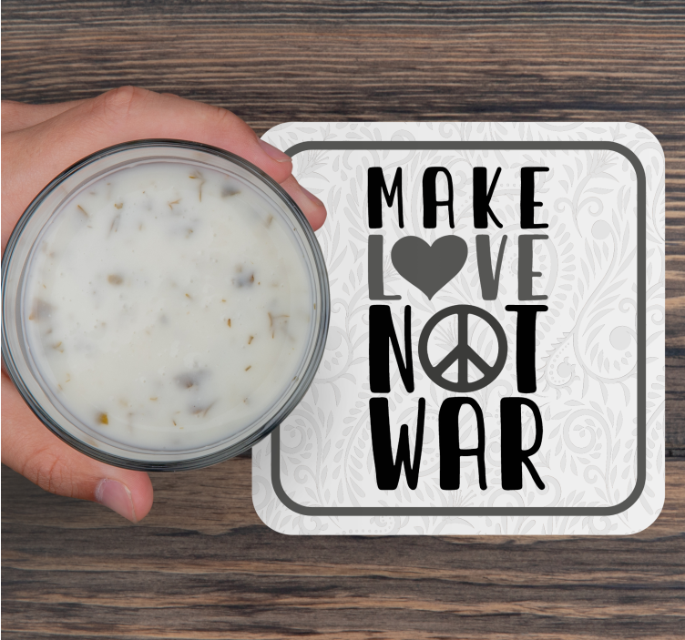 Sottobicchieri con frase fai amore messaggio di pace - TenStickers