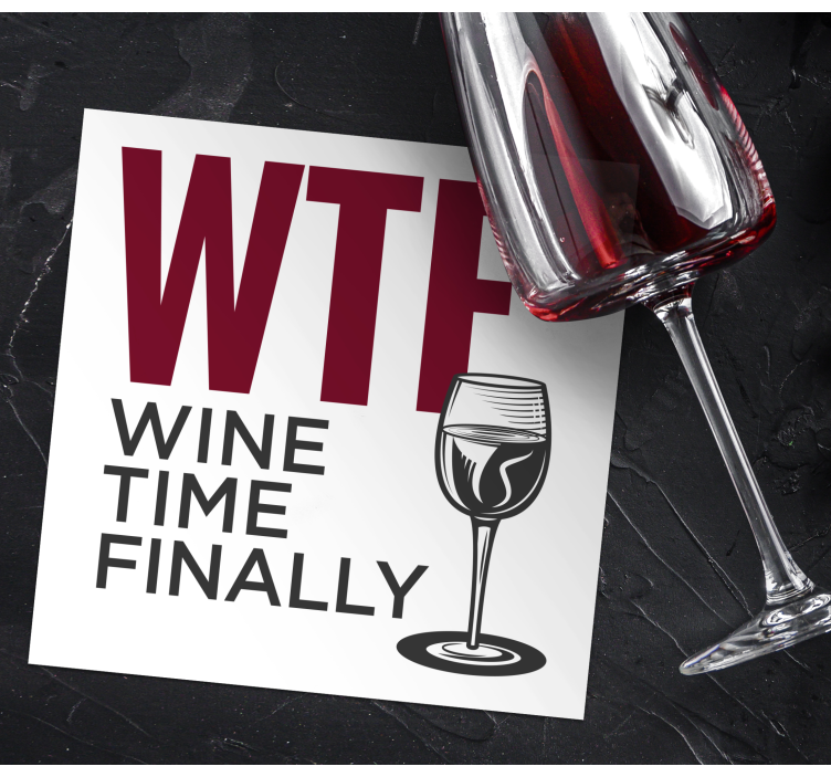 Sottobicchieri con frase momento vino divertente - TenStickers