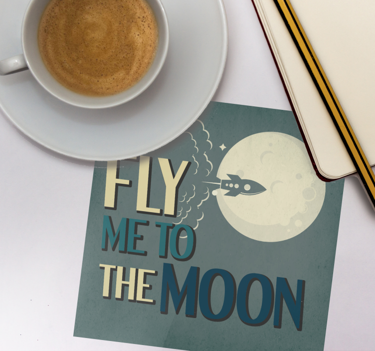 Sottobicchieri con frase razzo verso la luna - TenStickers
