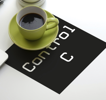 Sottobicchiere  tema frikis Control c + control v - TenStickers