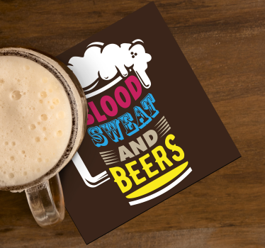 Sottobicchieri di sangue, sudore e birra - TenStickers