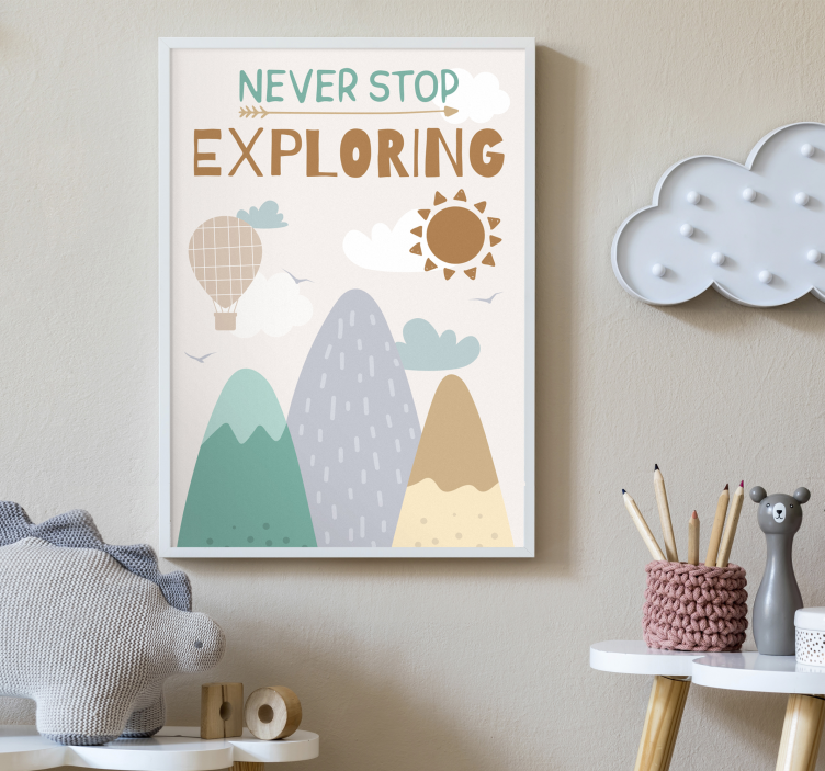 Poster cameretta "Never stop exploring" - TenStickers