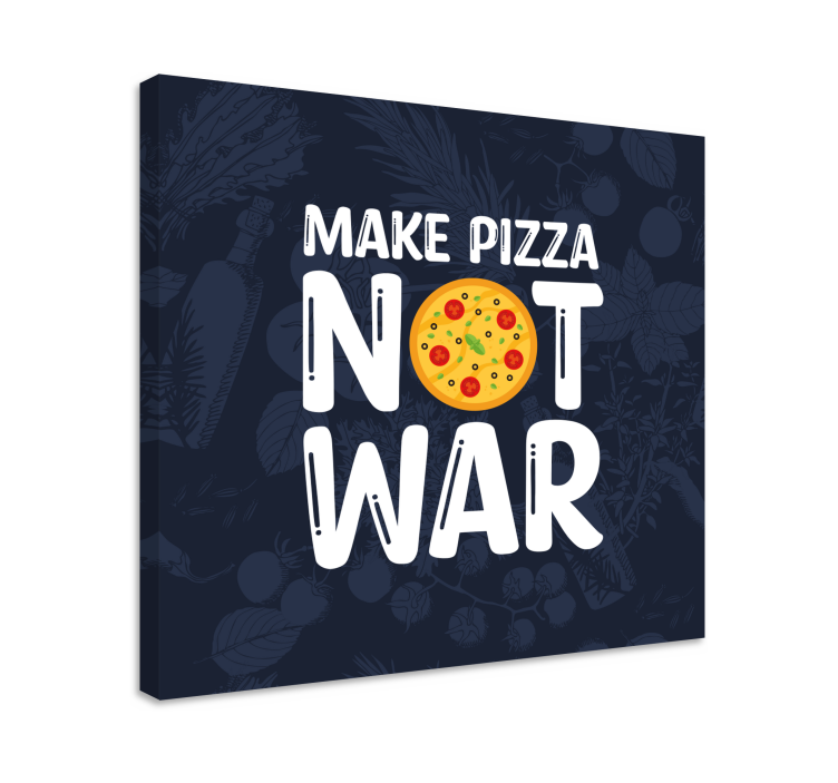 Quadro con frase fate la pizza non la guerra - TenStickers