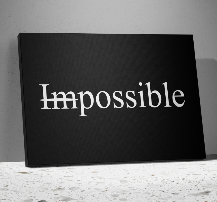 Quadro motivazionale impossibile possibile - TenStickers