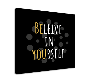 Quadro con frase credi in te stesso - TenStickers