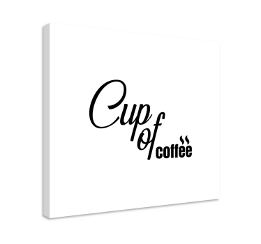 Quadro con frase tazza di caffè - TenStickers