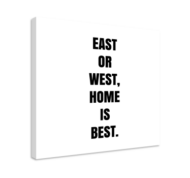 Quadro con frase casa è il posto migliore - TenStickers