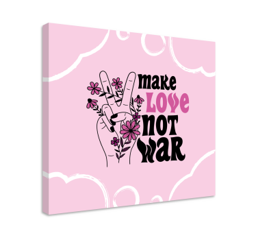 Quadro con frase gesto floreale di pace - TenStickers