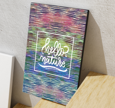 Quadro con frase ciao natura - TenStickers