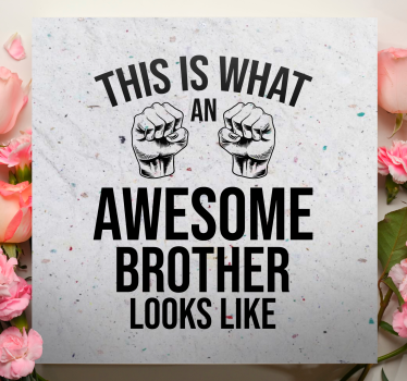 Quadro con frase citazione per un fratello fantastico - TenStickers