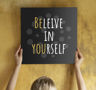 Quadro con frase credi in te stesso - TenStickers