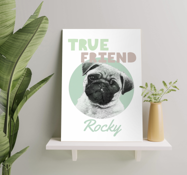 Quadro personalizzabile animale domestico vero amico  - TenStickers