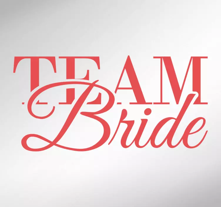 Adesivi addio al celibato team bride - TenStickers
