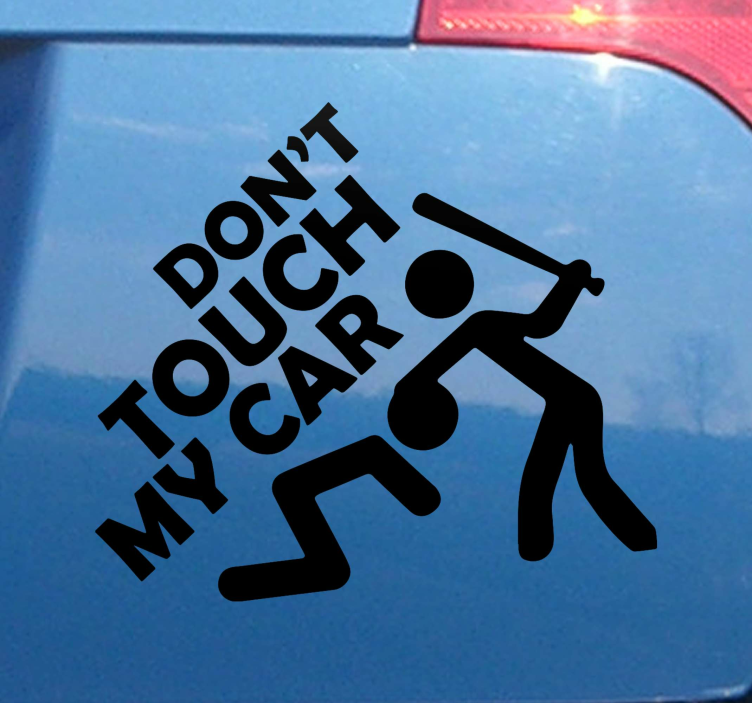 Adesivo per auto Non toccare la mia macchina - TenStickers