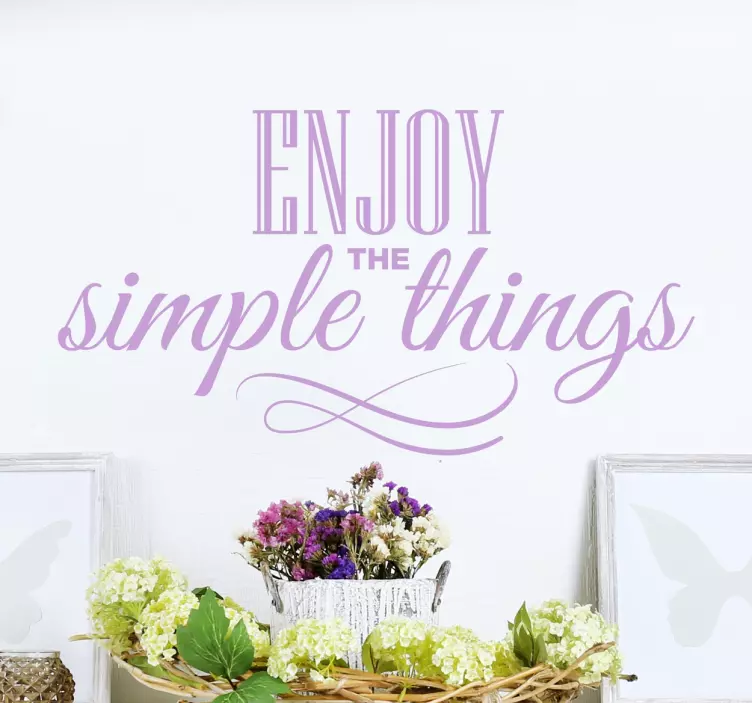 Adesivo Enjoy The Simple Things - TenStickers