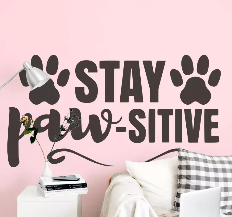 Adesivo frase citazione positiva sugli animali domestici - TenStickers