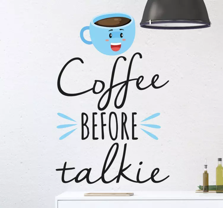 Adesivo frase cucina coffee before talkie - TenStickers